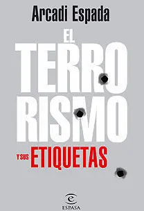 El Terrorismo y Sus Etiquetas