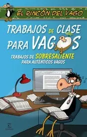 Trabajos de Clase para Vagos