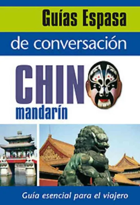 Guía Espasa de Conversación Chino Mandarín