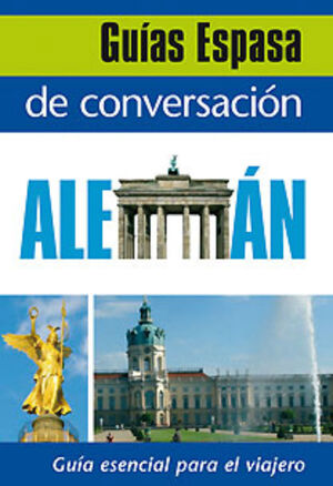 GUÍA ESPASA DE CONVERSACIÓN ALEMÁN