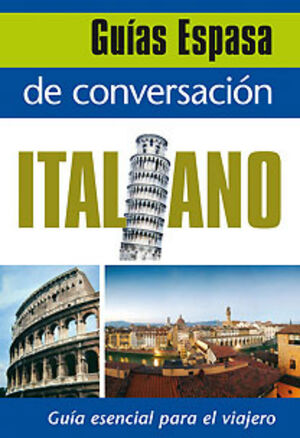 GUÍA ESPASA DE CONVERSACIÓN ITALIANO