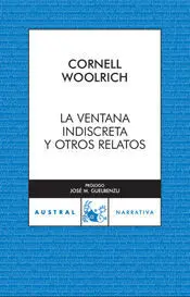 La Ventana Indiscreta y Otros Relatos