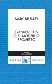 FRANKENSTEIN O EL MODERNO PROMETEO