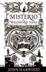 EL MISTERIO DE WRAXFORD HALL