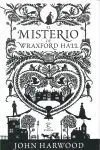 El Misterio de Wraxford Hall