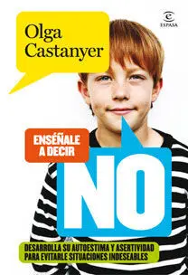 Enséñale a Decir no