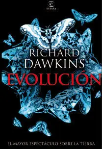 Evolución. El Mayor Espectáculo Sobre la Tierra
