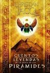 CUENTOS Y LEYENDAS DE LA ÉPOCA DE LAS PIRÁMIDES