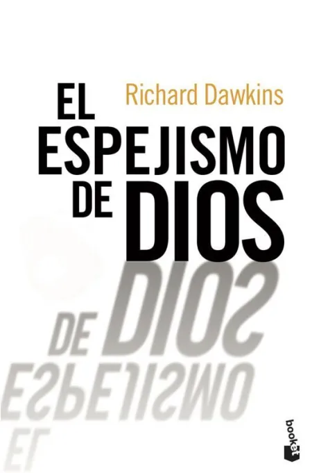 El Espejismo de Dios
