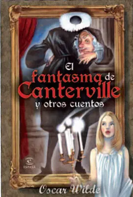 El Fantasma de Canterville y Otros Cuentos