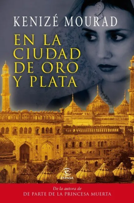 En la Ciudad de Oro y Plata