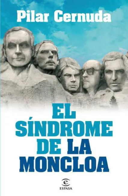 El Síndrome de la Moncloa