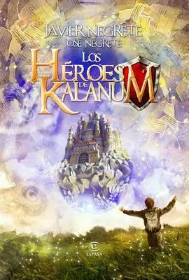Héroes de Kalanum, los