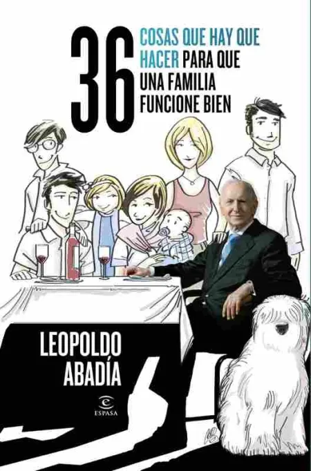 36 Cosas que Hay que Hacer para que una Familia Funcione Bien