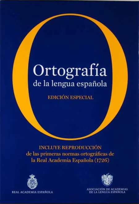 Ortografia de la Lengua Española. Edicion de Lujo