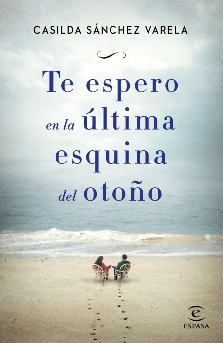 Te Espero en la Última Esquina del Otoño