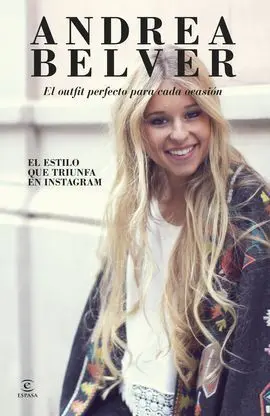 Andrea Belver, el Outfit Perfecto