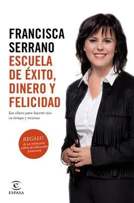 Escuela de Éxito, Dinero y Felicidad