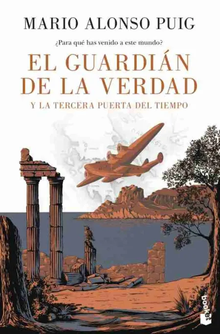 El Guardián de la Verdad y la Tercera Puerta del Tiempo
