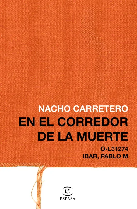 En el Corredor de la Muerte