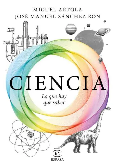 Ciencia: lo que Hay que Saber