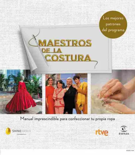 Maestros de la Costura. Manual Imprescindible para Confeccionar T
