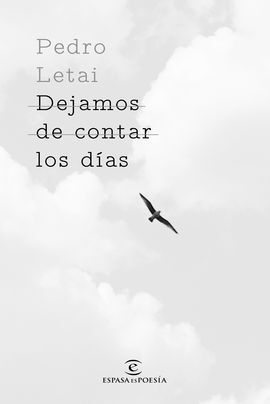 DEJAMOS DE CONTAR LOS DÍAS