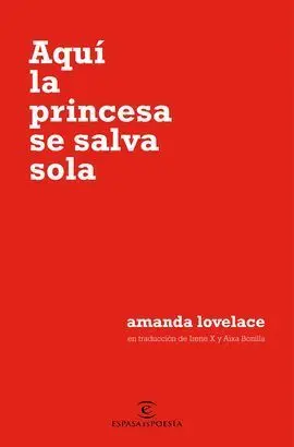 Aqui la Princesa se Salva Sola