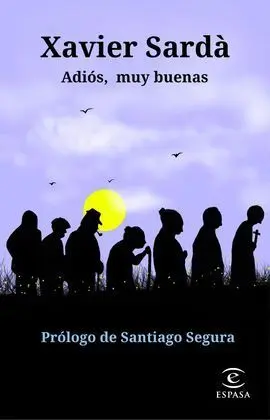 Adiós, Muy Buenas