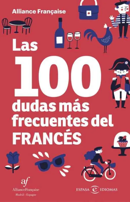 Las 100 Dudas Más Frecuentes del Francés