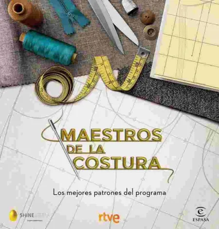 Maestros de la Costura. Los Mejores Patrones del Programa