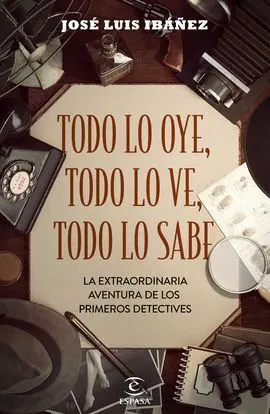 Todo lo Oye, Todo lo Ve, Todo lo Sabe