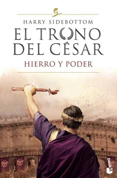 El Trono del Cesar. Hierro y Poder