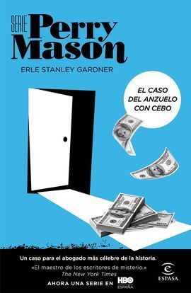 EL CASO DEL CEBO EN EL ANZUELO (SERIE PERRY MASON