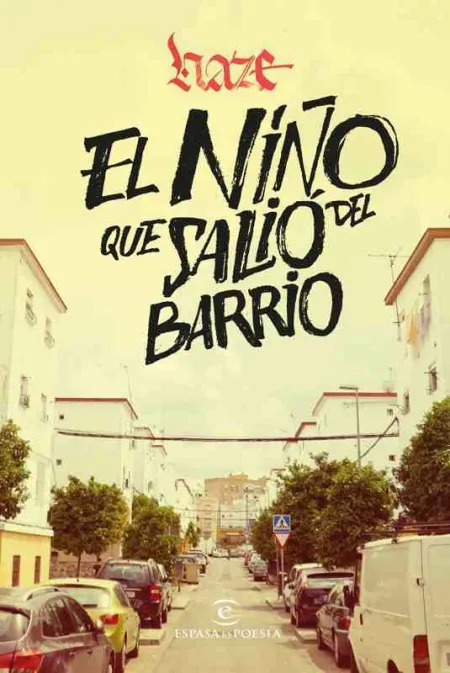 El Niño que Salio del Barrio
