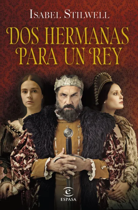 Dos Hermanas para un Rey