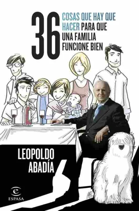 36 Cosas que Hay que Hacer para que una Familia Funcione Bien