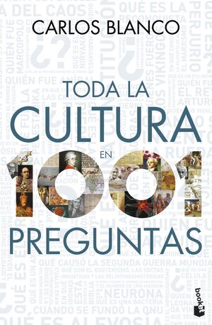 TODA LA CULTURA EN 1001 PREGUNTAS