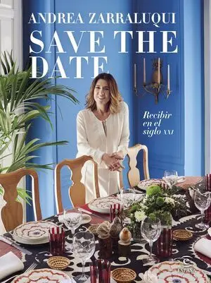 Save The Date. Recibir en el Siglo Xxi