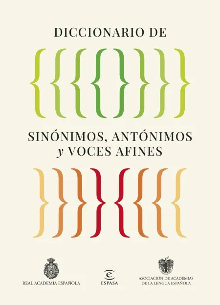 Diccionario de Sinónimos, Antónimos y Voces Afines