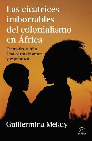 Las Cicatrices Imborrables del Colonialismo en África