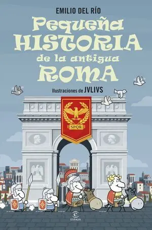 Pequeña Historia de la Antigua Roma
