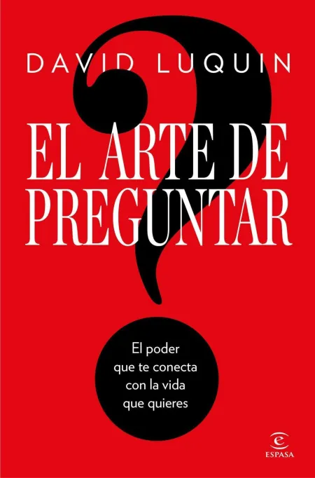 El Arte de Preguntar