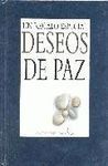DESEOS DE PAZ