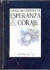 ESPERANZA & CORAJE