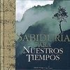 SABIDURÍA PARA NUESTROS TIEMPOS