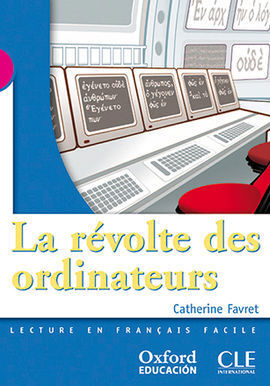 LA RÉVOLTE DES ORDINATEURS