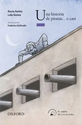 Una Historia de Piratas... O Casi