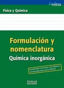 Cuaderno Oxford Fisica y Quimica For Inorganic 13 (Eso)