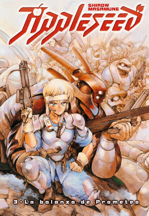 APPLESEED Nº 3/4:LA BALANZA DE